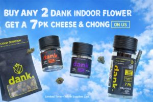 Dank 420 Flower Deal
